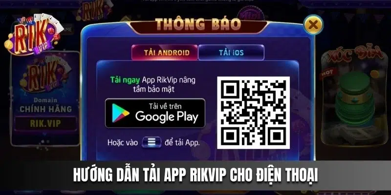 Hướng dẫn chi tiết tải app Rikvip cho người mới