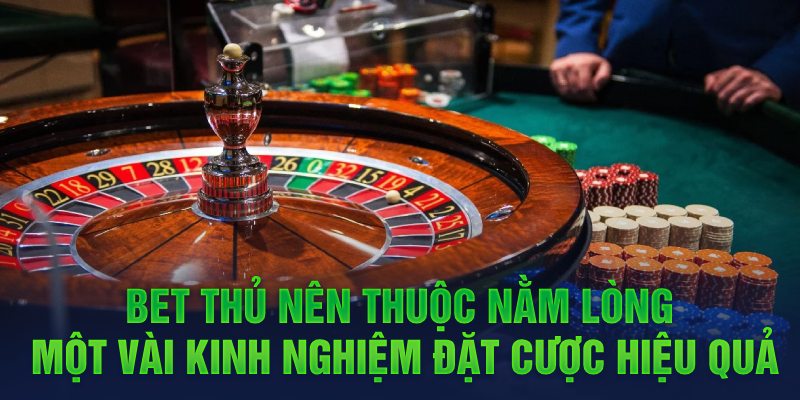 Tăng khả năng thắng với những thủ thuật chơi Roulette hiệu quả.Tăng khả năng thắng với những thủ thuật chơi Roulette hiệu quả.